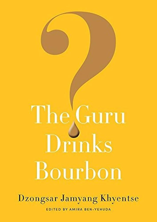 The Guru Drinks Bourbon ?