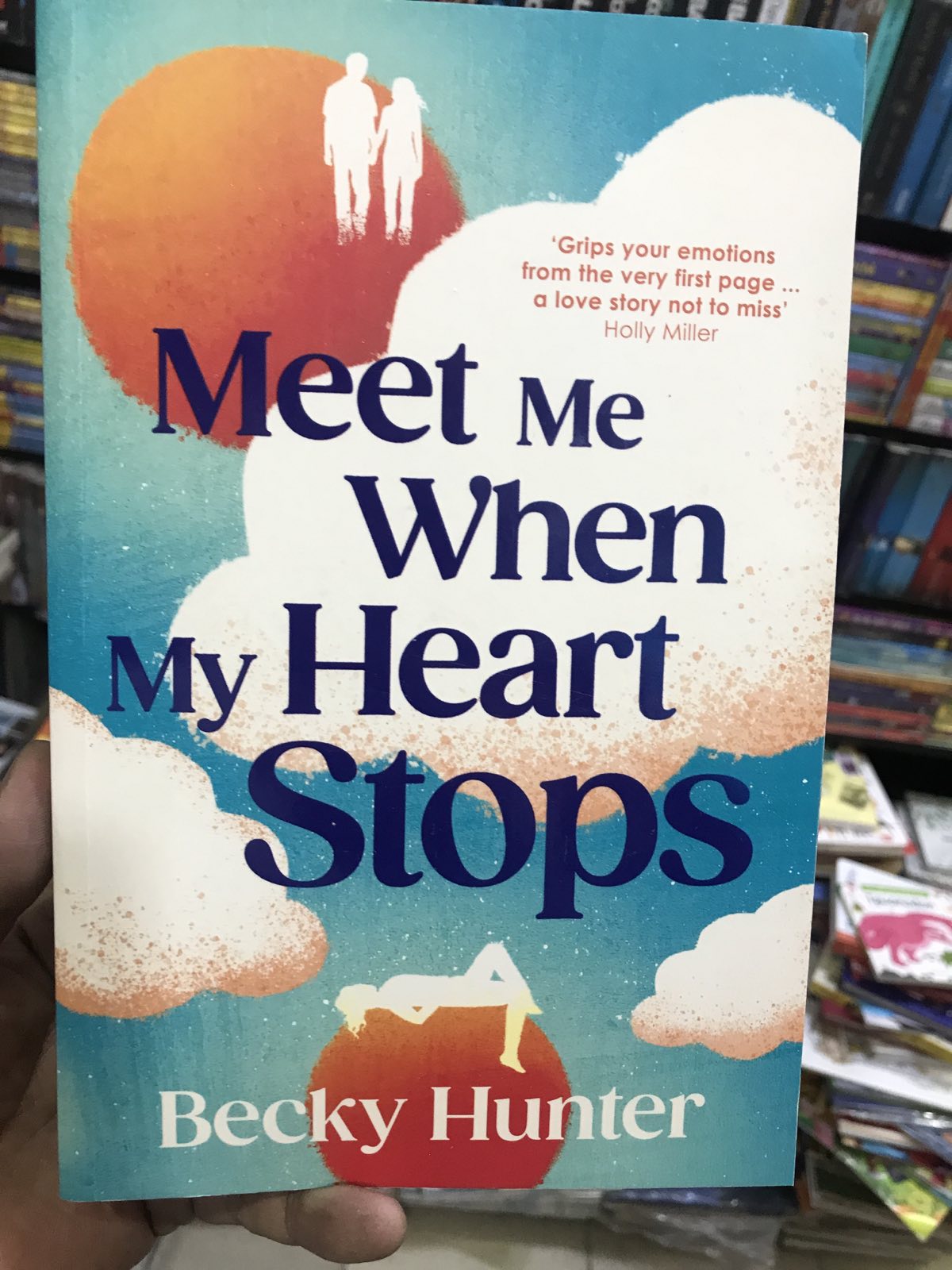 Meet Me When My Heart Stops by Becky Hunter at BIBLIONEPAL Bookstore