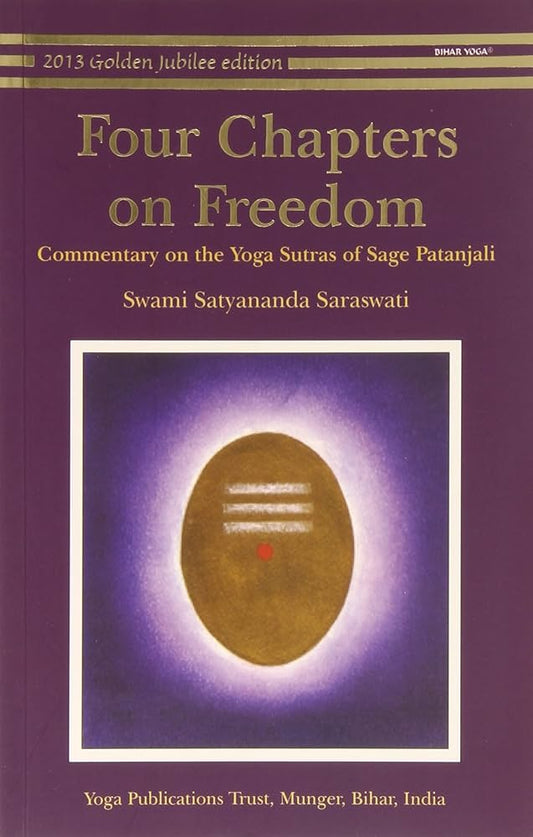 Four Chapters on Freedom by Satyananda Saraswati ,  Patañjali at BIBLIONEPAL Bookstore 