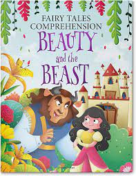 Fairy Tales Comprehension: Beauty and the Beast