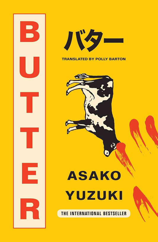 Butter by  Asako Yuzuki, Polly Barton  (Translator) at BIBLIONEPAL Bookstore