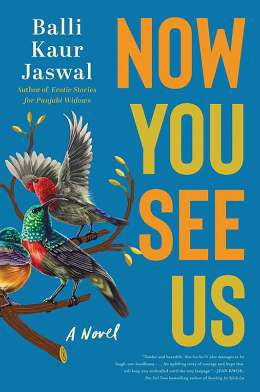 Now You See Us by Balli Kaur Jaswal at BIBLIONEPAL Bookstore 