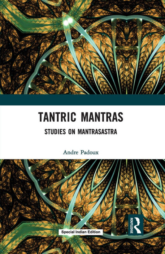 Tantric Mantra by Andre Padoux   at BIBLIONEPAL: Bookstore