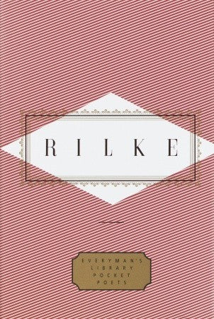 Rilke: Poems