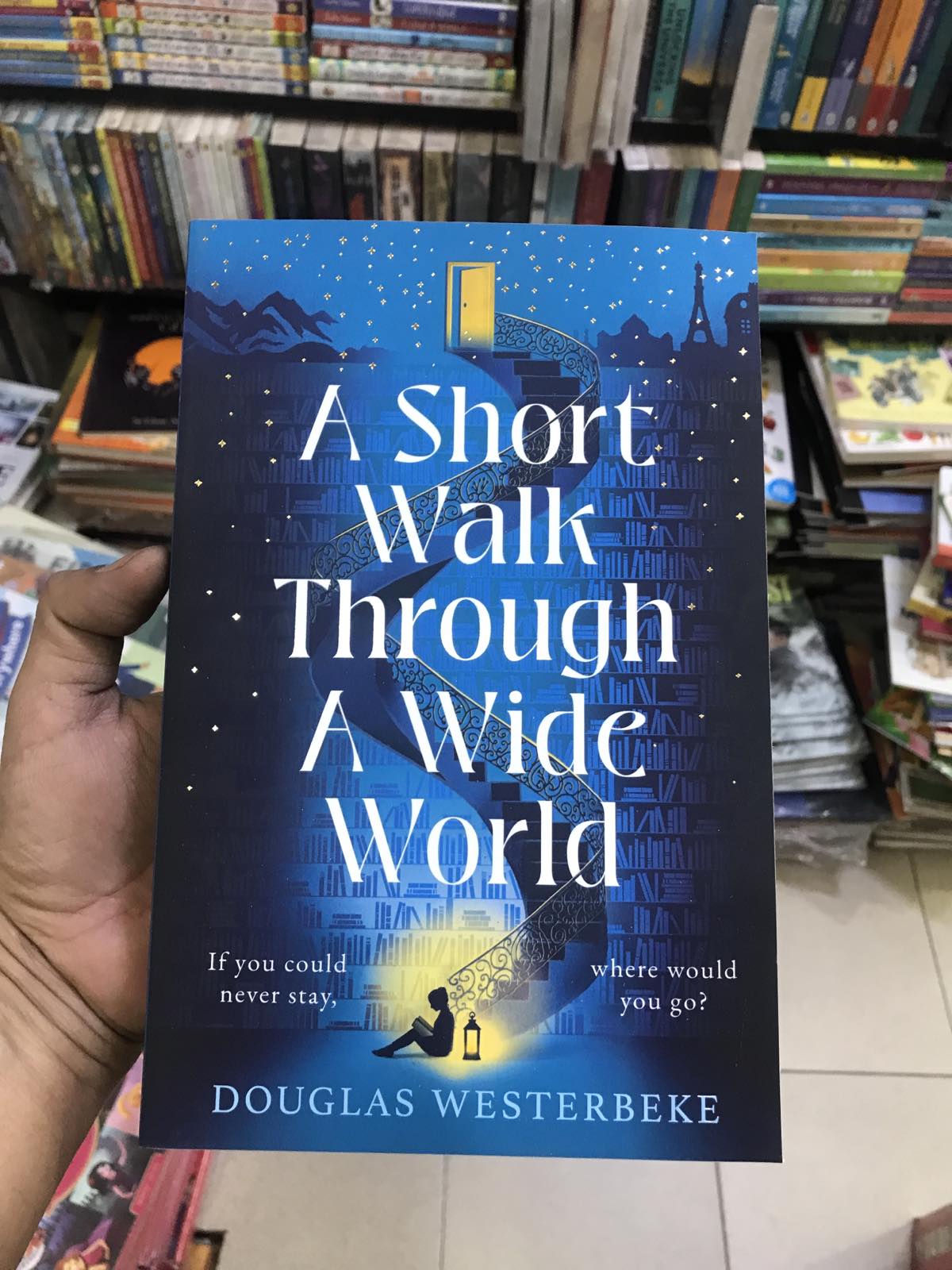A Short Walk Through a Wide World by Douglas Westerbeke at BIBLIONEPAL Bookstore