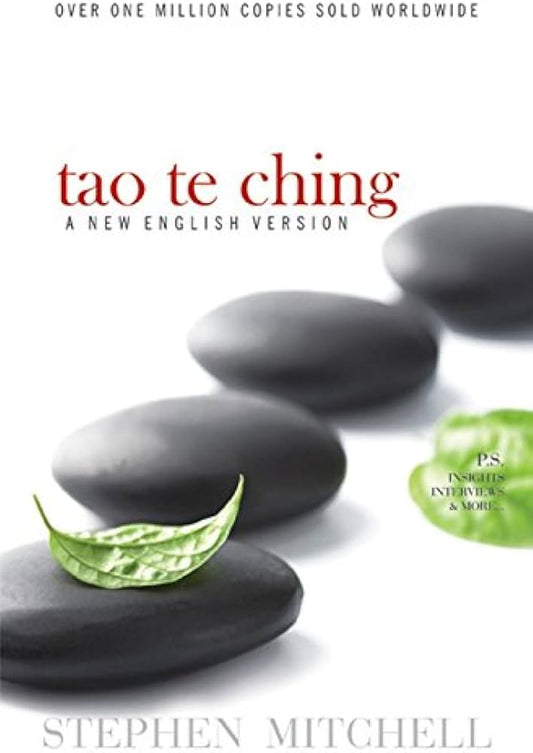 Tao Te Ching: The Classic Manual On The Art Of Living