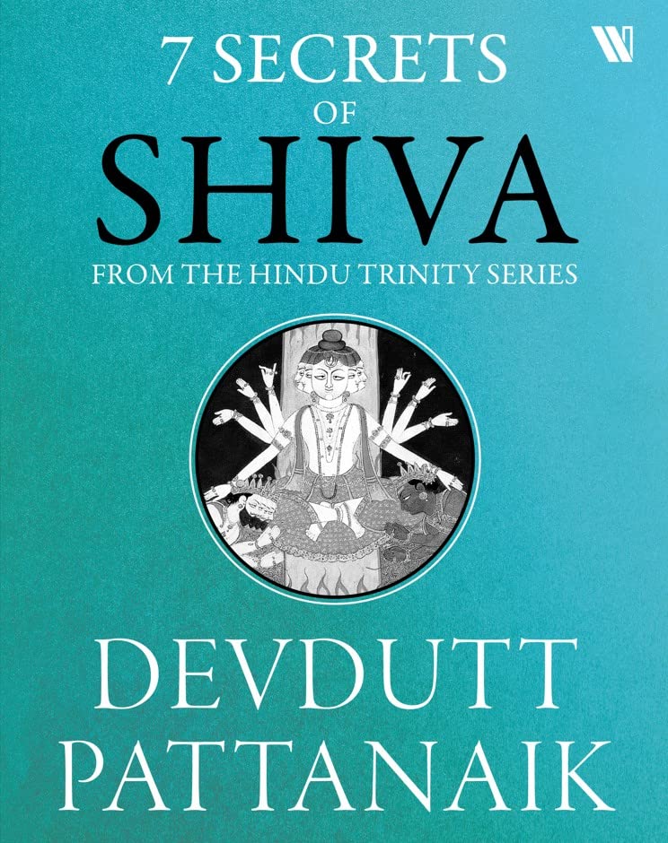 7 Secrets Of Shiva by Devdutt Pattanaik | 9789395073080 – BIBLIONEPAL