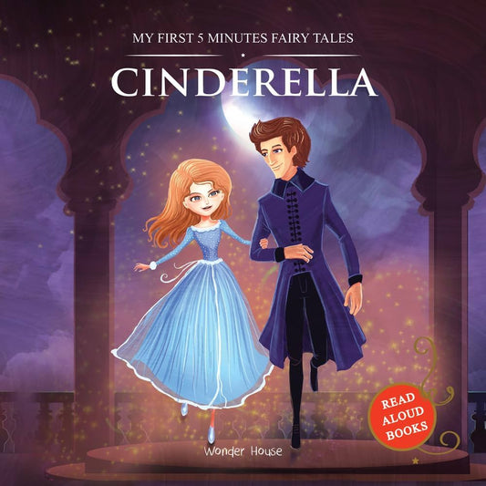 My First 5 Minutes Fairy Tales Cinderella by Wonder House Books at BIBLIONEPAL: Bookstore