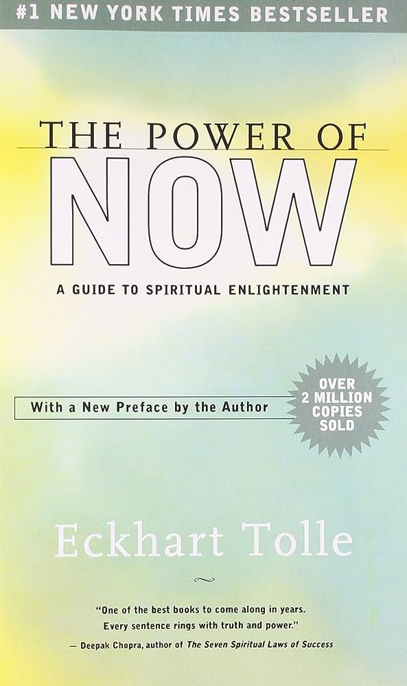 The Power Of Now: A Guide To Spiritual Enlightment