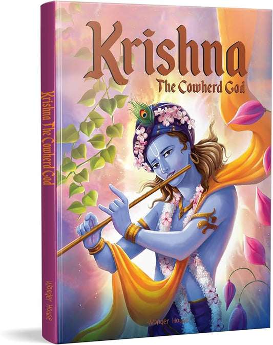Krishna: The Cowherd God
