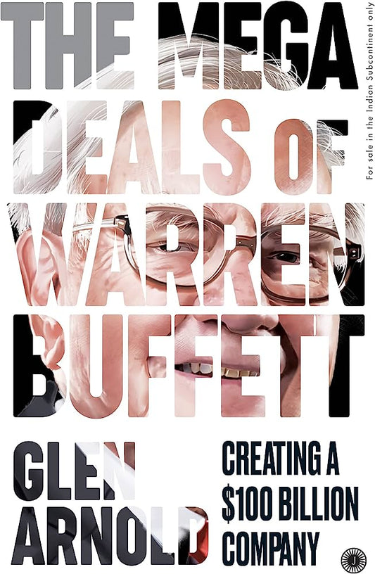 The Mega Deals of Warren Buffett