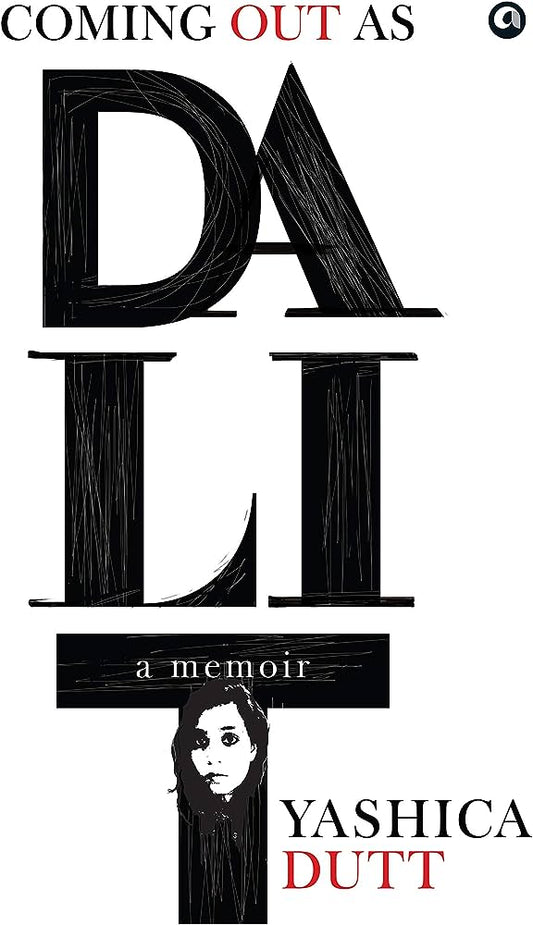 Coming Out As Dalit A Memoir (Hardcover)