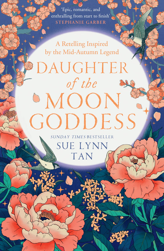 Daughter of the Moon Goddess  (The Celestial Kingdom Duology #1)