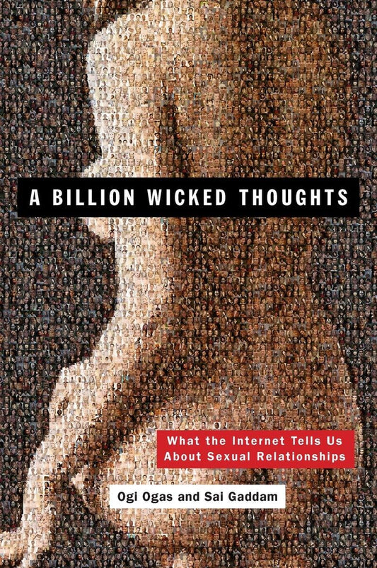 A Billion Wicked Thoughts by Sai Gaddam, Ogi Ogasby  at BIBLIONEPAL Bookstore