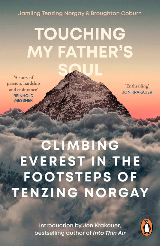 Touching My Father's Soul by Jamling Tenzing Norgay, Broughton Coburn at BIBLIONEPAL Bookstore 