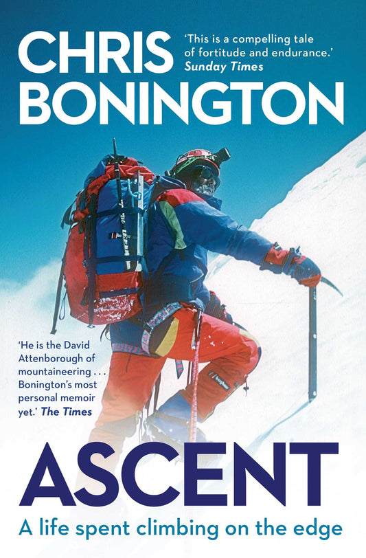 Ascent: A Life Spent Climbing on the Edge