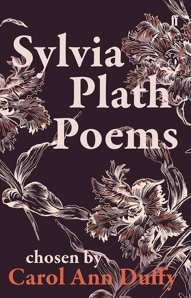 Sylvia Plath Poems By Carol Ann Duffy