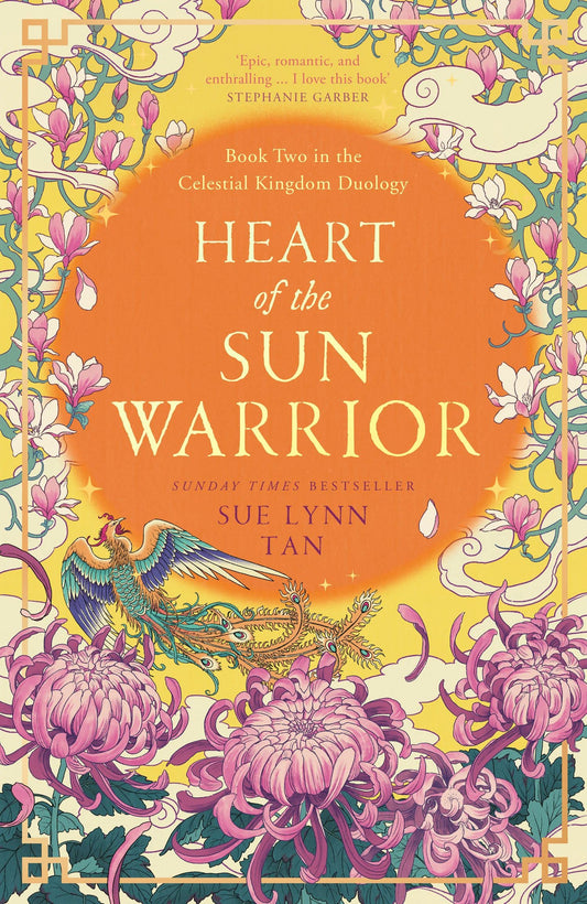 Heart of the Sun Warrior (The Celestial Kingdom Duology #2)