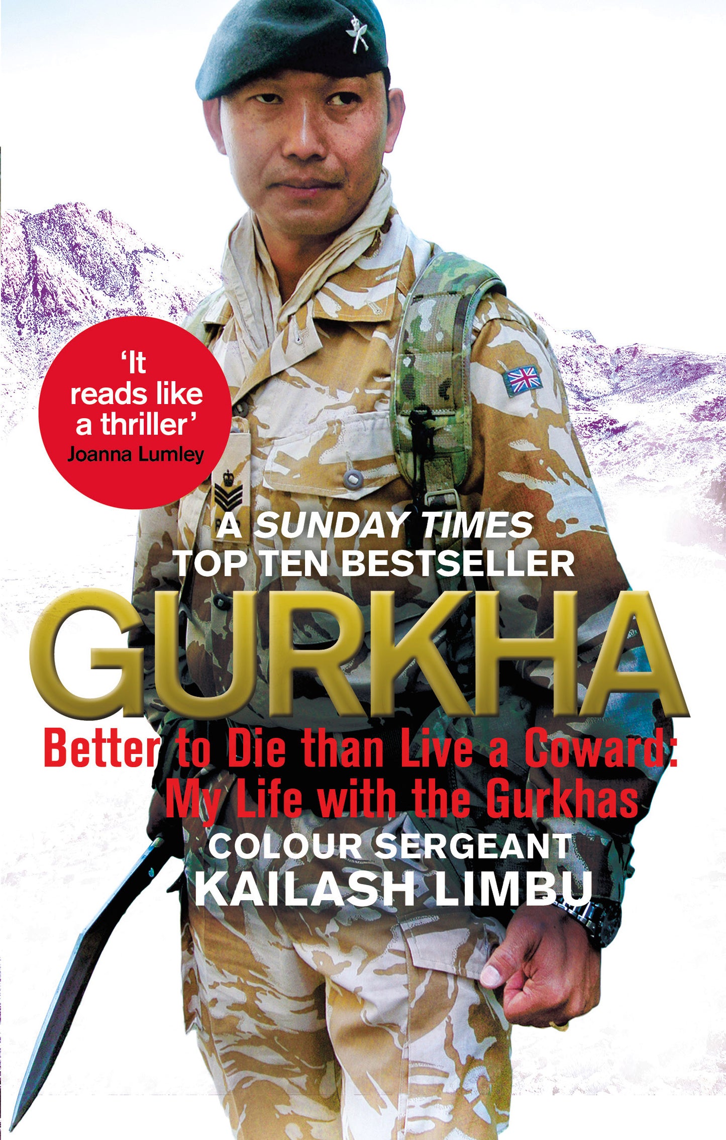 Gurkha: Better to Die than Live a Coward