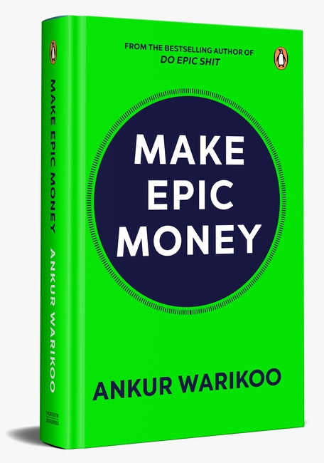 Make Epic Money by Ankur Warikoo at BIBLIONEPAL Bookstore
