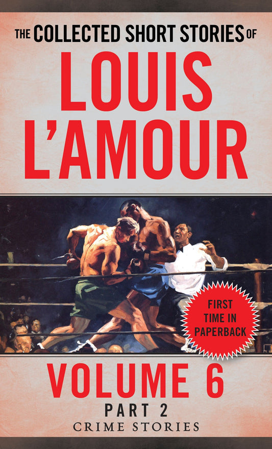 The Collected Short Stories of Louis L'Amour