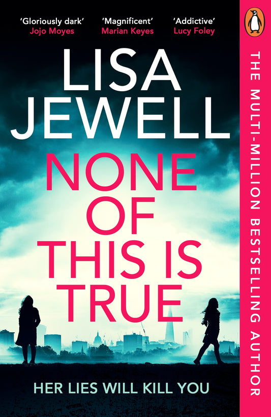 None of This is True by Lisa Jewell at BIBLIONEPAL Bookstore 