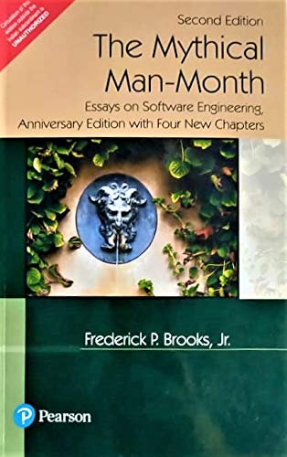 The Mythical Man Month: Essays on Software Engineering