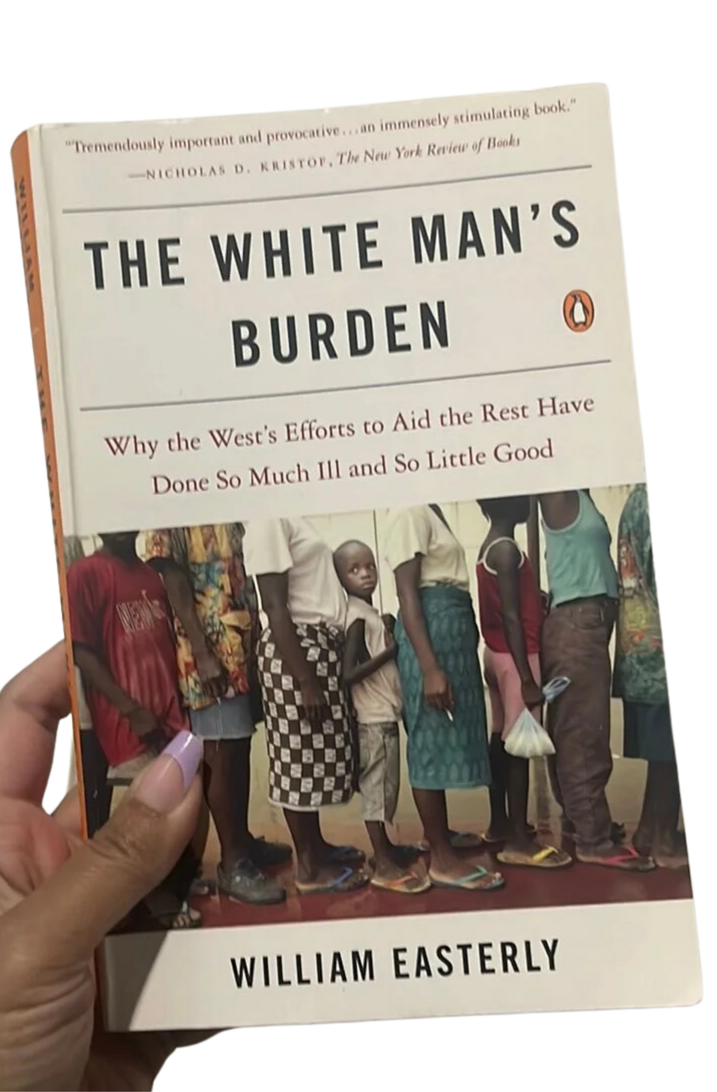The White Man's Burden by William Easterly at BIBLIONEPAL Bookstore