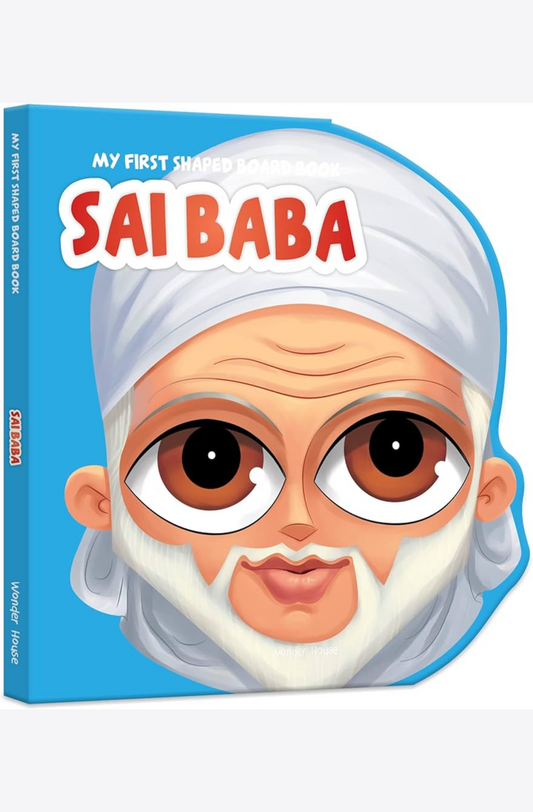 My First Shaped Board Book-Sai Baba by Wonder House Books at BIBLIONEPAL: Bookstore