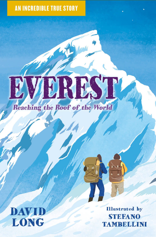 Everest: Reaching the Roof of the World