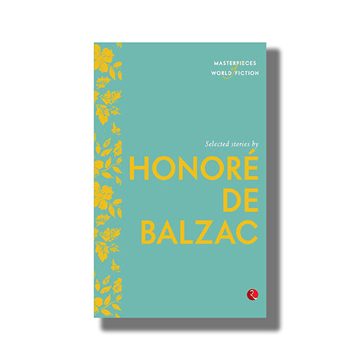 Selected Stories by Honor De Balzac