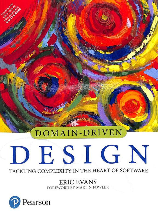 Domain Driven Design Tacking Complexity In The Heart Of Software