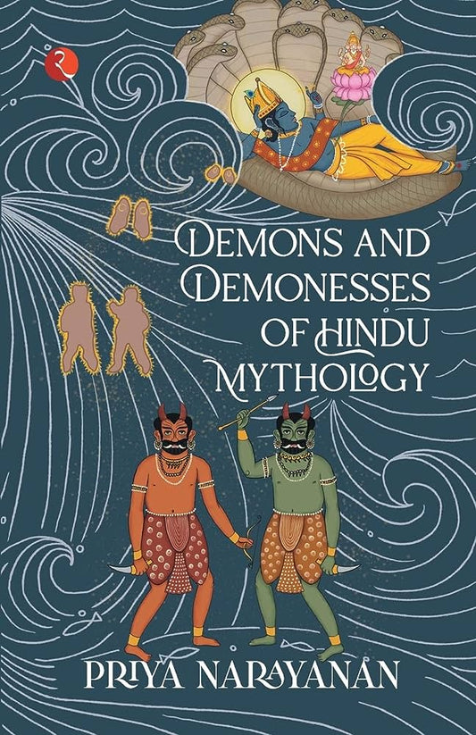 Demons and Demonesses of Hindu Mathology