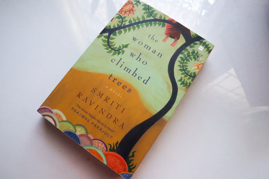 The Woman Who Climbed Trees by Smriti Ravindra at BIBLIONEPAL Bookstore 