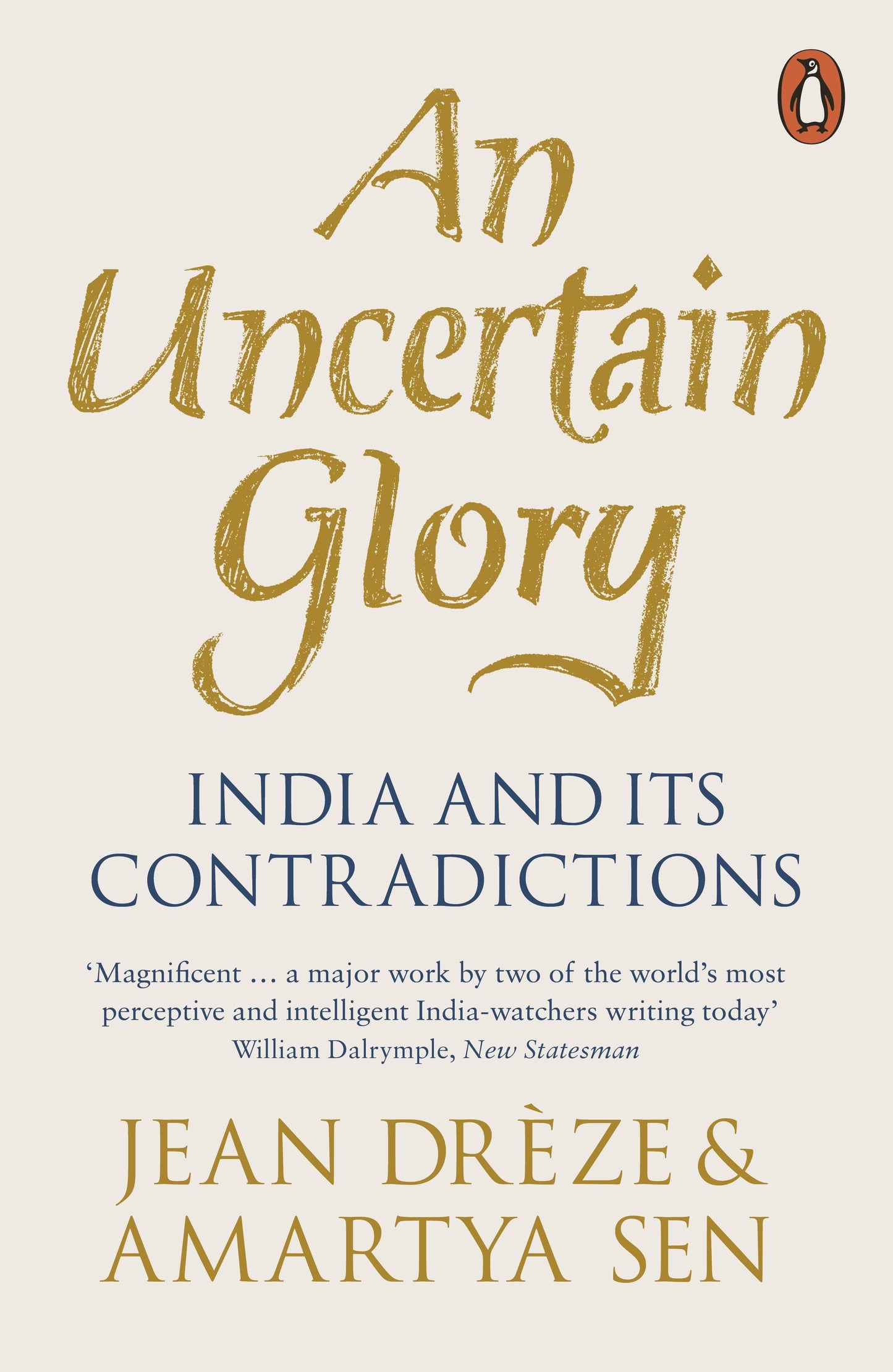 An Uncertain Glory: India and its Contradictions - BIBLIONEPAL