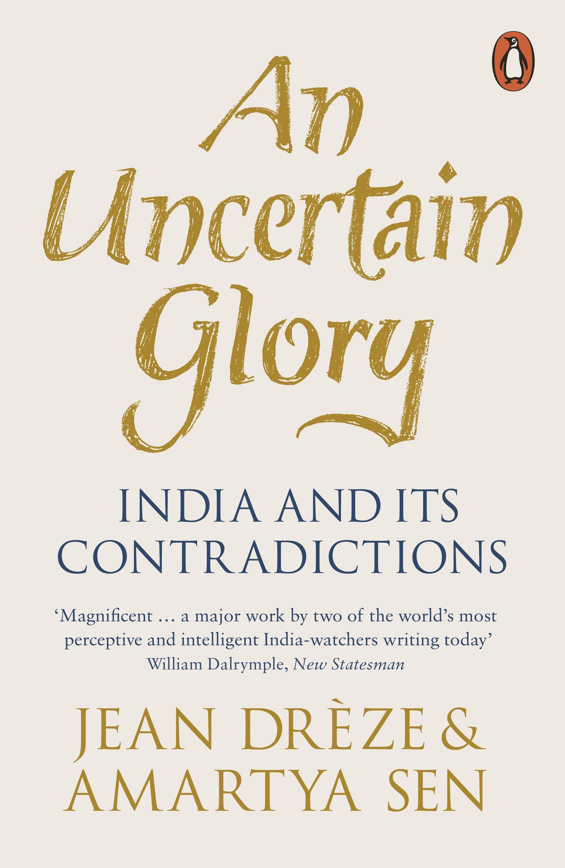 An Uncertain Glory: India and its Contradictions - BIBLIONEPAL
