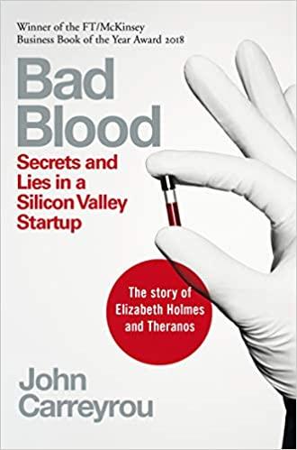 Bad Blood: Secrets and Lies in a Silicon Valley Startup - BIBLIONEPAL