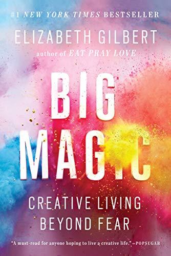 Big Magic: Creative Living Beyond Fear - BIBLIONEPAL