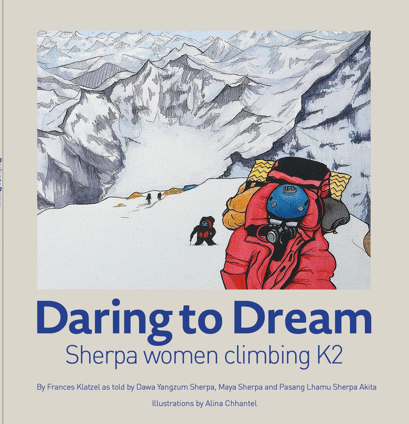 Daring to Dream: Sherpa Woman Climbing K2 - BIBLIONEPAL