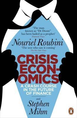 Crisis Economics: A Crash Course in the Future of Finance - BIBLIONEPAL