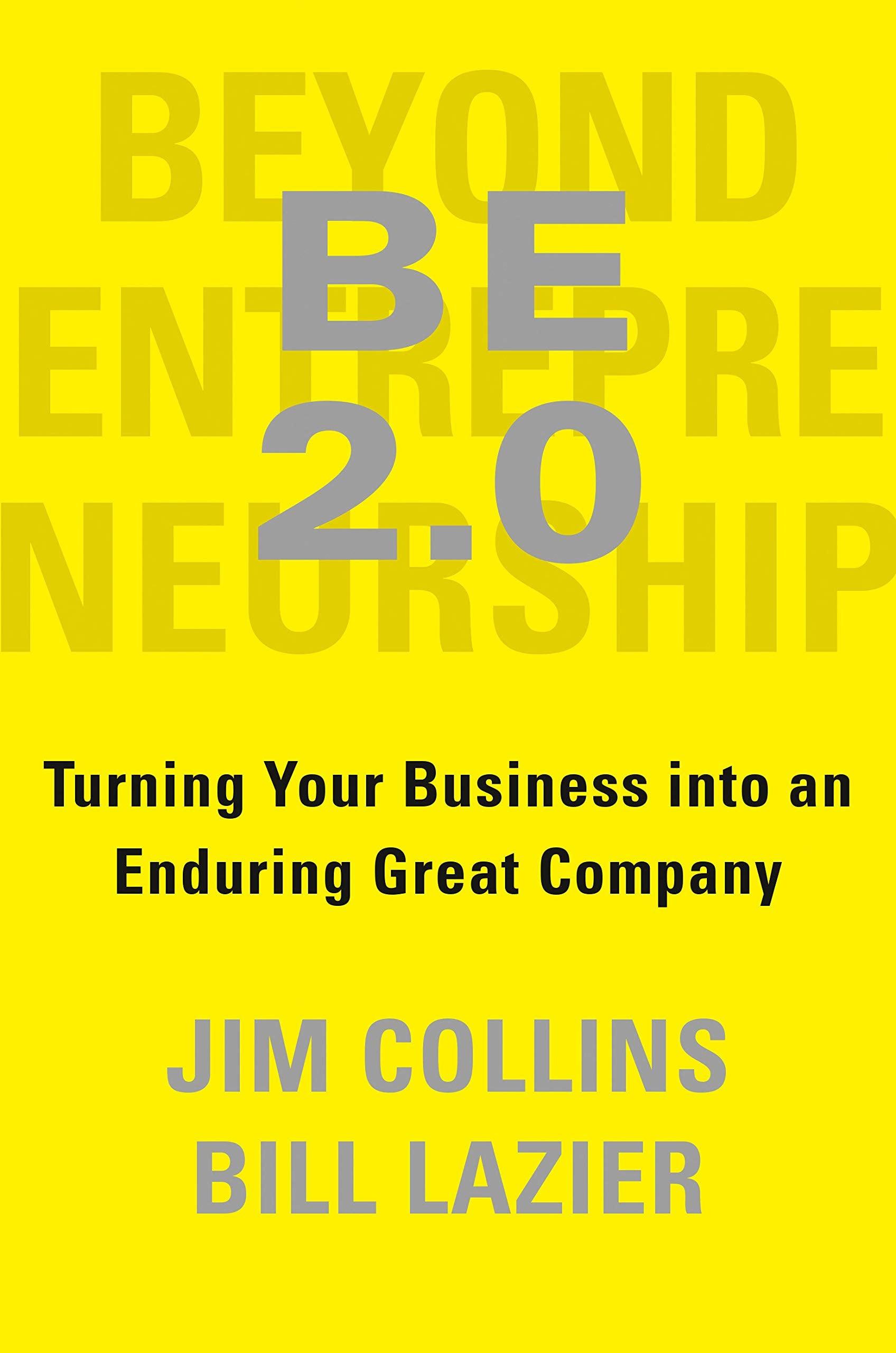 Be 2.0 (Beyond Entrepreneurship 2.0): Turning Your Business Into an Enduring Great Company (HB) - BIBLIONEPAL