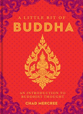 A Little Bit of Buddha: An Introduction to Buddhist Thought - BIBLIONEPAL