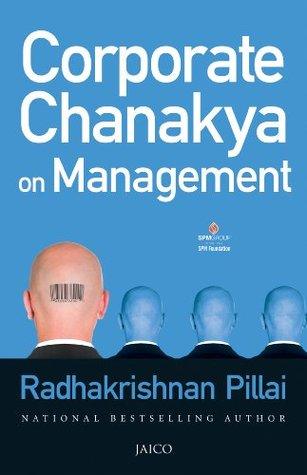 Corporate Chanakya On Management - BIBLIONEPAL