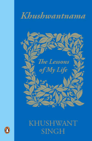 Khushwantnama: The Lessons of My Life (HB)