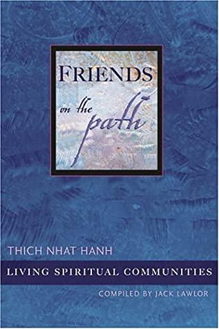 Friends on the Path: Living Spiritual Communities - BIBLIONEPAL