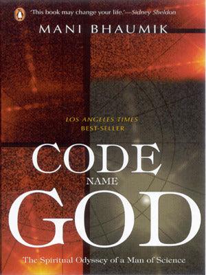 Code Name God: The Spiritual Odyssey of a Man of Science – BIBLIONEPAL