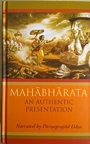 MAHABHARATA An Authentic Presentation : Purnaprajna Dasa (Narrator)