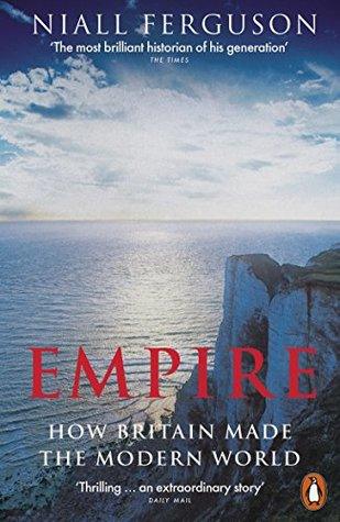 Empire: How Britain Made the Modern World - BIBLIONEPAL