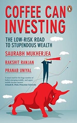 Coffee Can Investing: The Low Risk Road to Stupendous Wealth (HB) - BIBLIONEPAL