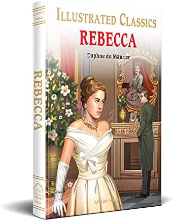 Rebecca : llustrated Abridged Children Classics English Novel